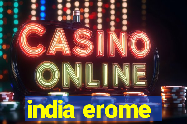 india erome